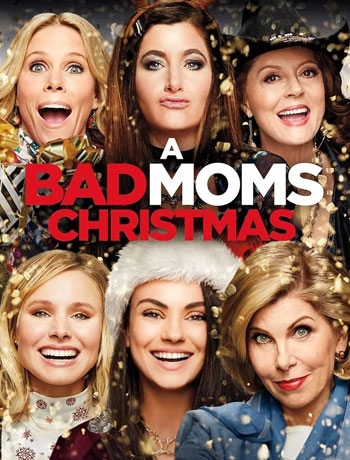 A Bad Moms Christmas