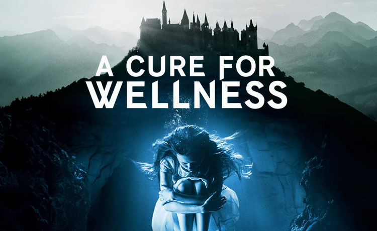 A Cure for Wellness