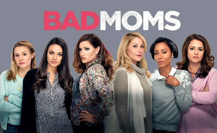 Bad Moms