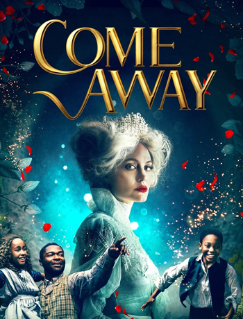 Come Away