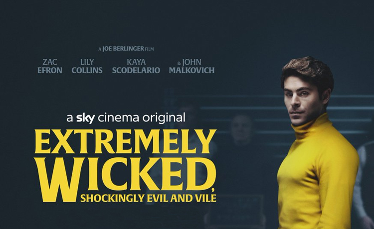 Extremely Wicked, Shockingly Evil and Vile