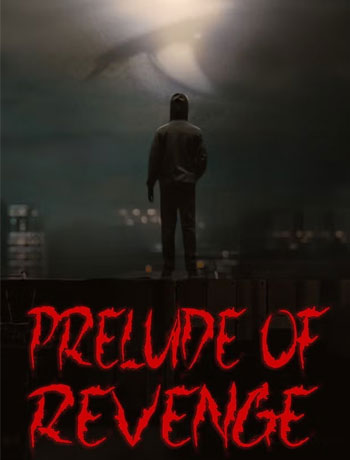 Prelude of Revenge